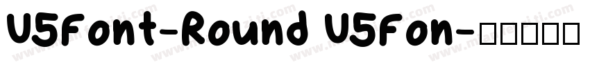 U5Font-Round U5Fon字体转换
